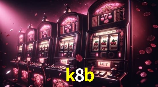 Estatísticas k8b